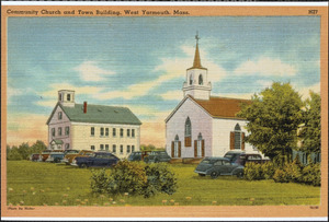 Community church and town building, West Yarmouth, Mass.