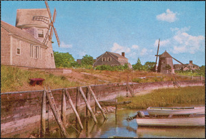Windmill house and Judah Baker Windmill on Bass River, Mass.