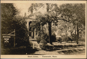 Sears Arms, Summer Street, Yarmouth Port, Mass.