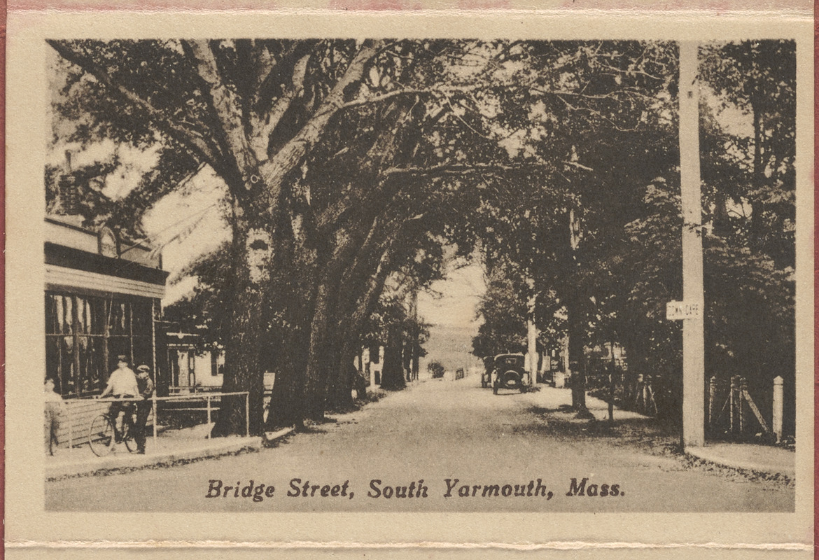 Bridge Street, South Yarmouth, Mass. Digital Commonwealth