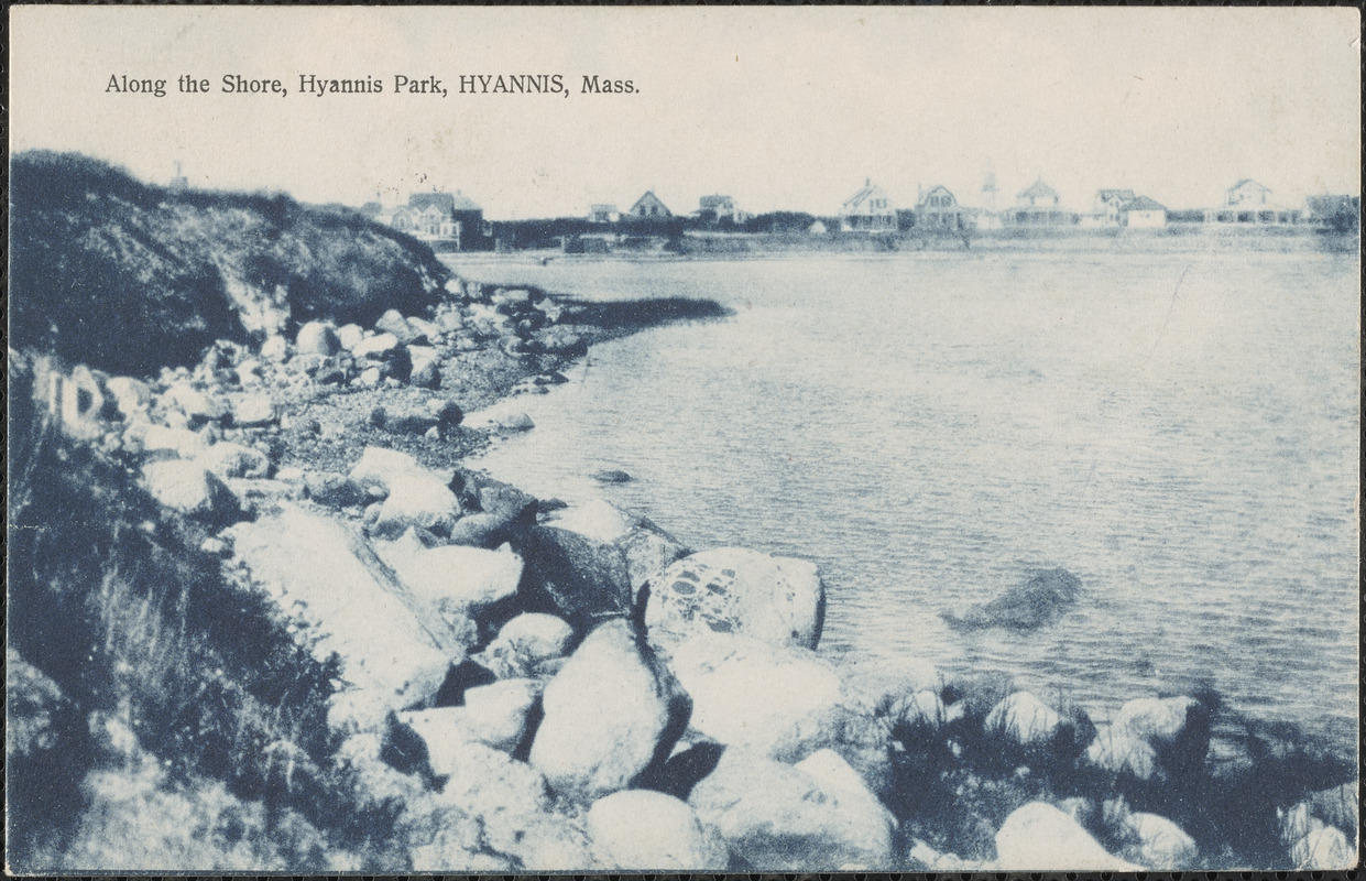 Along the shore, Hyannis Park, Hyannis, Mass.