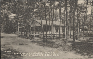 Blackwell's Cottages, Route 28, Bass River, Cape Cod, Mass.