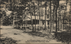Blackwell's Camps, Route 28, South Yarmouth, Cape Cod., Mass.
