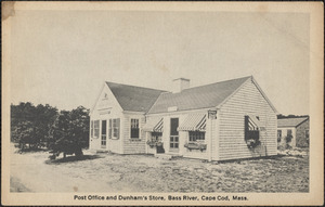 Post office and Dunham's Store, Bass River, Cape Cod, Mass.