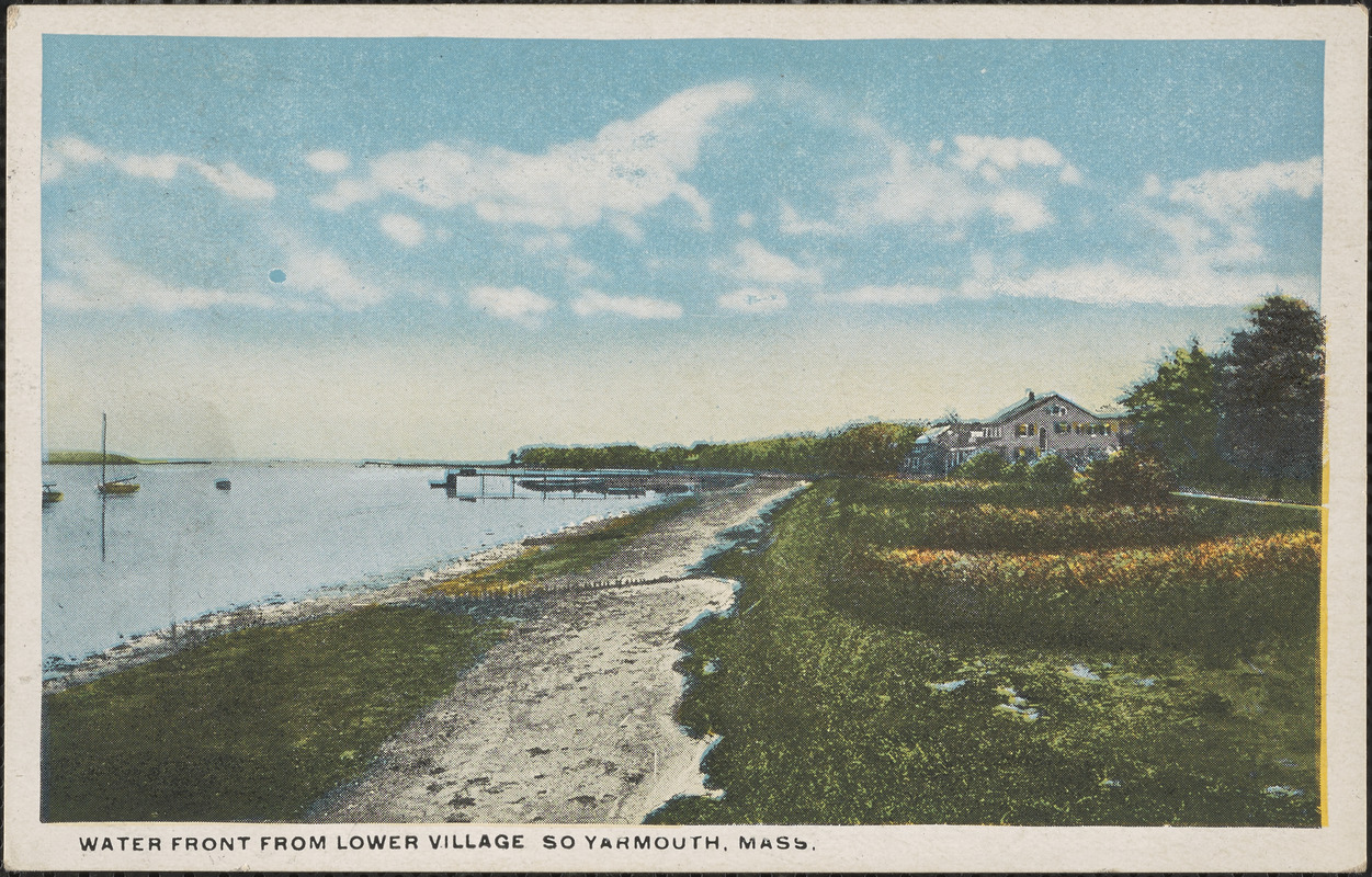 Waterfront from Lower Village, South Yarmouth, Mass. Digital Commonwealth