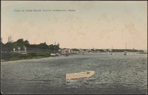 View of Bass River, South Yarmouth, Mass.