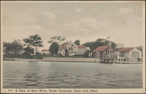 A view of Bass River, South Yarmouth, Cape Cod, Mass.