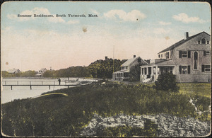 Summer residence, South Yarmouth, Mass.