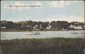 A view of Bass River, South Yarmouth, Mass.