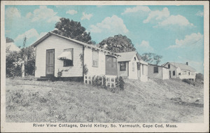 River view cottages, David Kelley, South Yarmouth, Cape Cod, Mass.