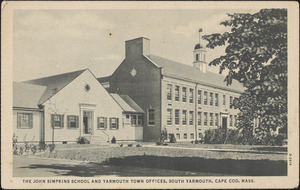 The John Simpkins School and Yarmouth town offices, South Yarmouth, Cape Cod, Mass.