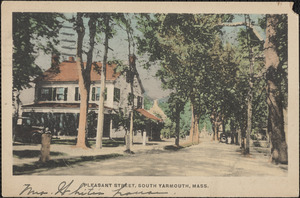 Pleasant Street, South Yarmouth, Mass.