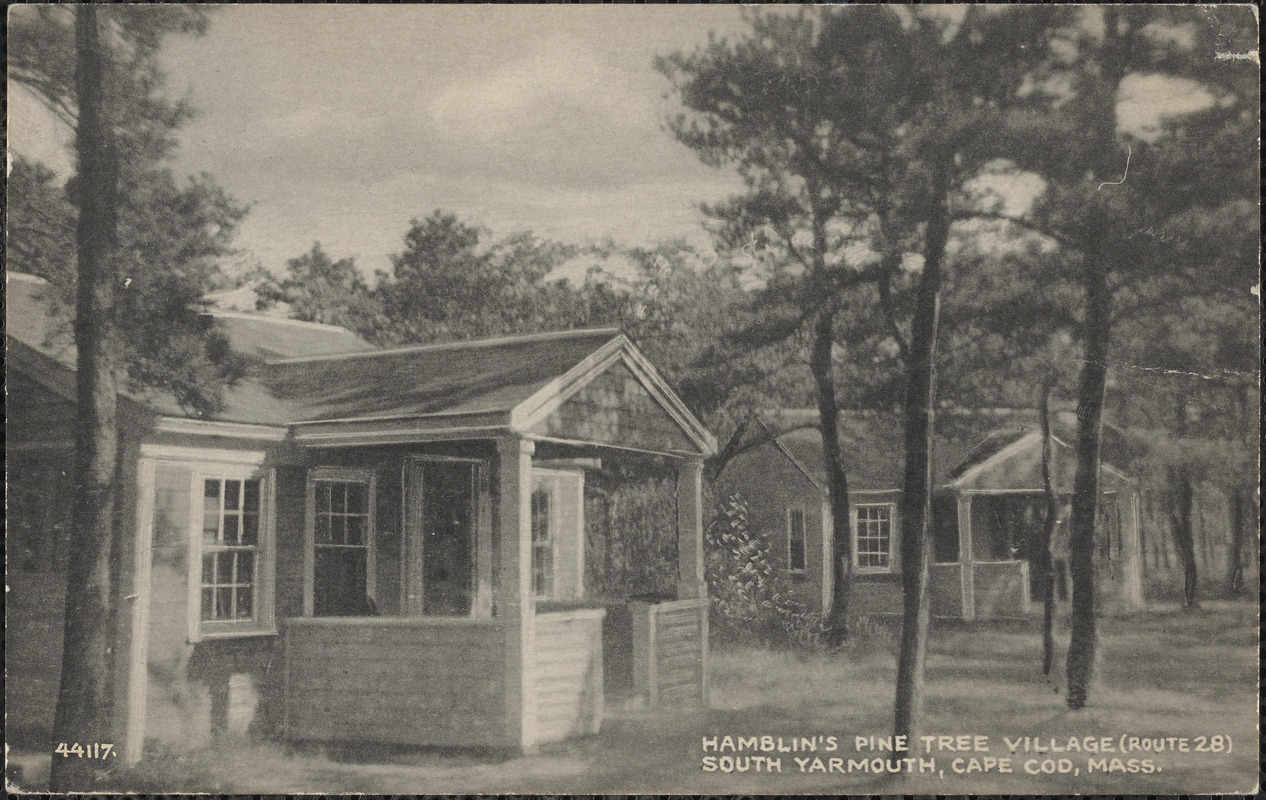 Hamblin's Pine Tree Village, Route 28, South Yarmouth, Cape Cod, Mass.