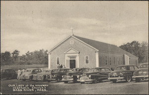 Our Lady of the Highway Catholic church, Bass River, Mass.