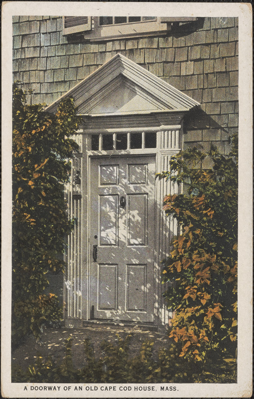 Dillingham House doorway, Cape Cod, Mass. Digital Commonwealth