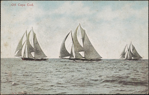 Sailing vessels off Cape Cod, Mass.