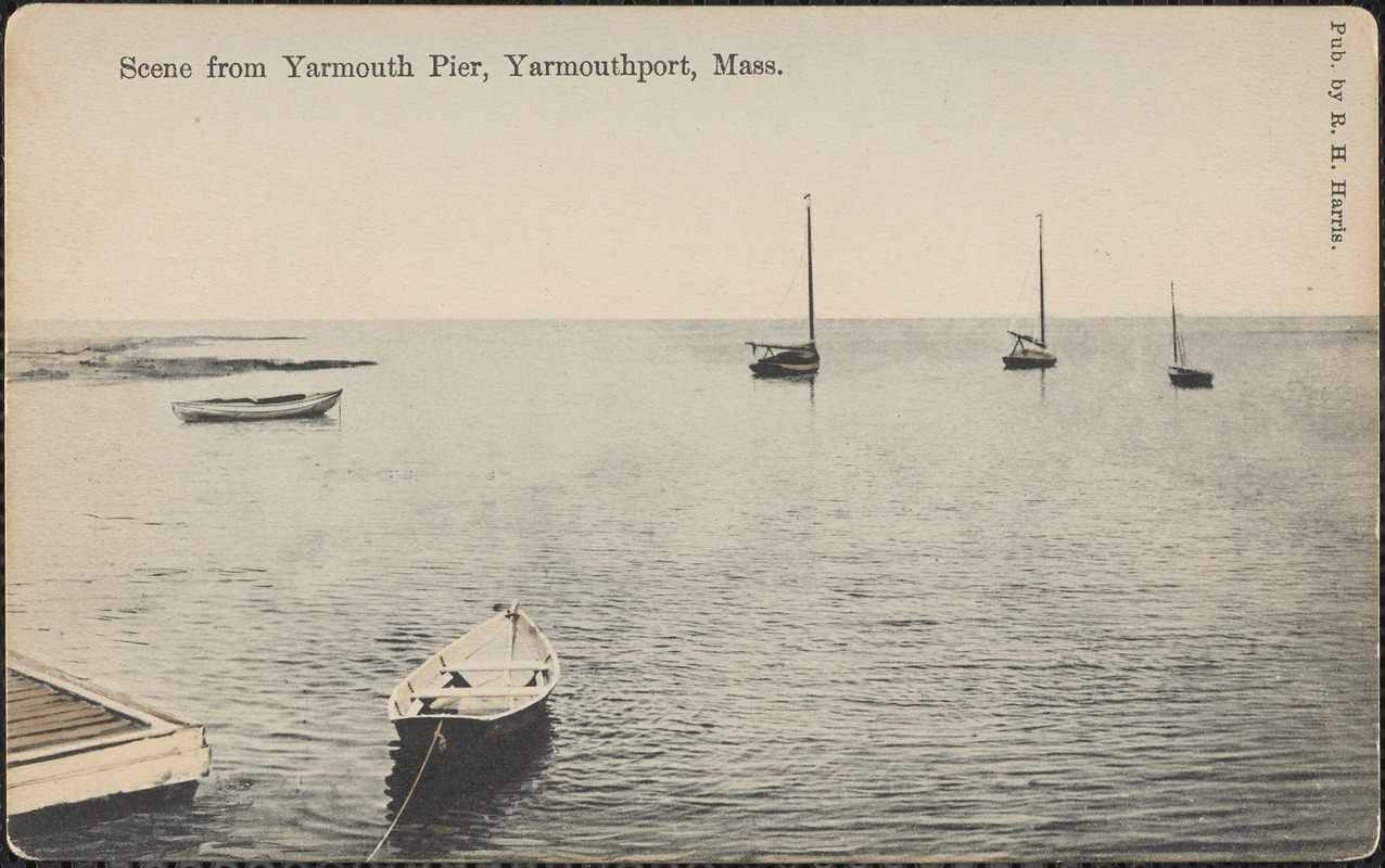 Scene from Yarmouth Pier, Yarmouth Port, Mass.