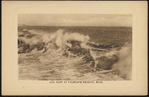 Surf at Falmouth Heights, Mass.