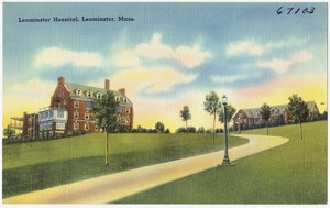 Leominster Hospital, Leominster, Mass.