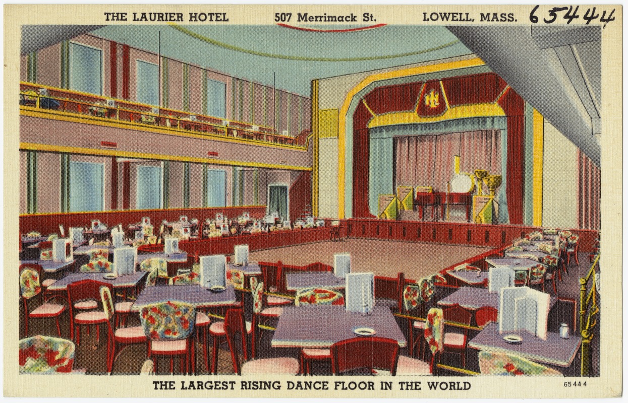 The Laurier Hotel, 507 Merrimack St., Lowell, Mass., the largest rising dance floor in the world.