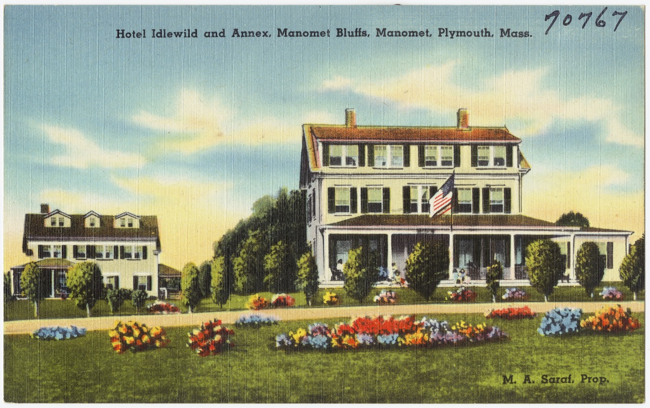 Hotel Idlewild and Annex, Manomet Bluffs, Manomet, Plymouth, Mass.