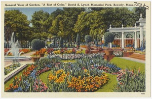 General view of garden, "A riot of color," David S. Lynch Memorial Park, Beverly, Mass.