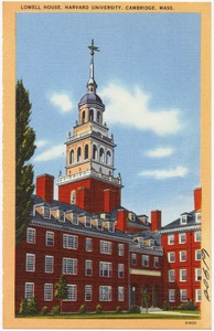Lowell House, Harvard University, Cambridge, Mass.