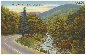 Along Cold River, Mohawk Trail, Mass.