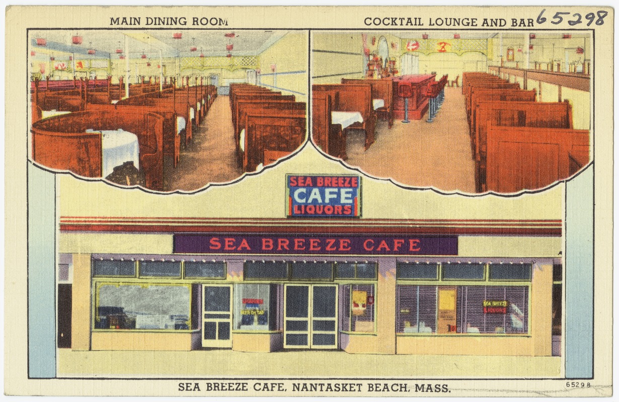 Sea Breeze Cafe, Nantasket Beach, Mass.