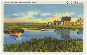 View along the creek, Nantucket, Mass.