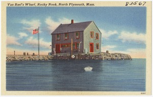 Van Bael's Wharf, Rocky Nook, North Plymouth, Mass.