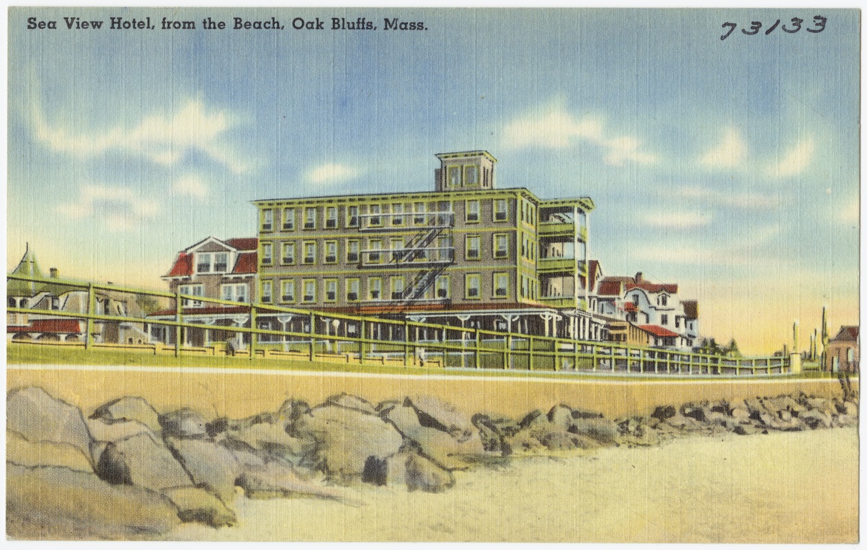 Sea View Hotel, from the beach, Oak Bluffs, Mass.