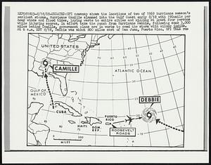 Undated: UPI newsmap shows the locations of two of 1969 hurricane season's earliest storms, Hurricane Camille slammed into the Gulf Coast early 8/18 with 190-mile per hour winds and flood tides, laying waste to entire cities and killing at least four persons while injuring scores. In effort take the punch from Hurricane Debbie, following some 3,000 miles behind Camille, government plans are in works to seed the storm with silver iodide. At 6 a.m. EDT 8/18, Debbie was about 800 miles east of San Juan, Puerto Rico.