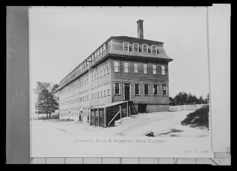 Johnson, Dale and Aldrich's Shoe Factory