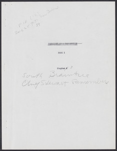 Herbert Brutus Ehrmann Papers, 1906-1970. Sacco-Vanzetti. Part I, Chapter 3: South Braintree - Chief Stewart Remembers. Box 5, Folder 7, Harvard Law School Library, Historical & Special Collections