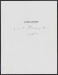 Herbert Brutus Ehrmann Papers, 1906-1970. Sacco-Vanzetti. Part I, Chapter 6: Evolution of Identification. Box 5, Folder 10, Harvard Law School Library, Historical & Special Collections