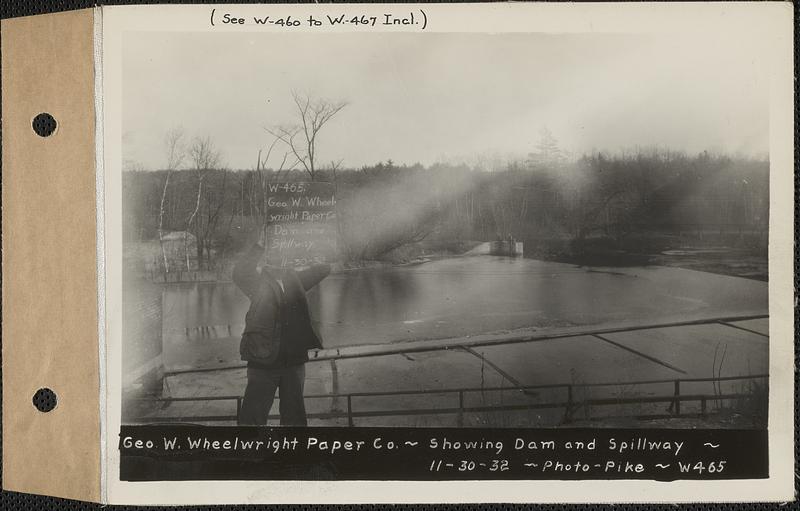 W. Wheelwright Paper Co., dam and spillway, Ware, Mass., Nov. 30
