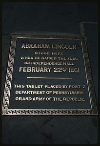 Tablet marking spot where Abraham Lincoln raised the flag on Independence Hall, Independence National Historical Park, Philadelphia