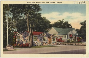 Mill Creek Auto Court, The Dalles, Oregon