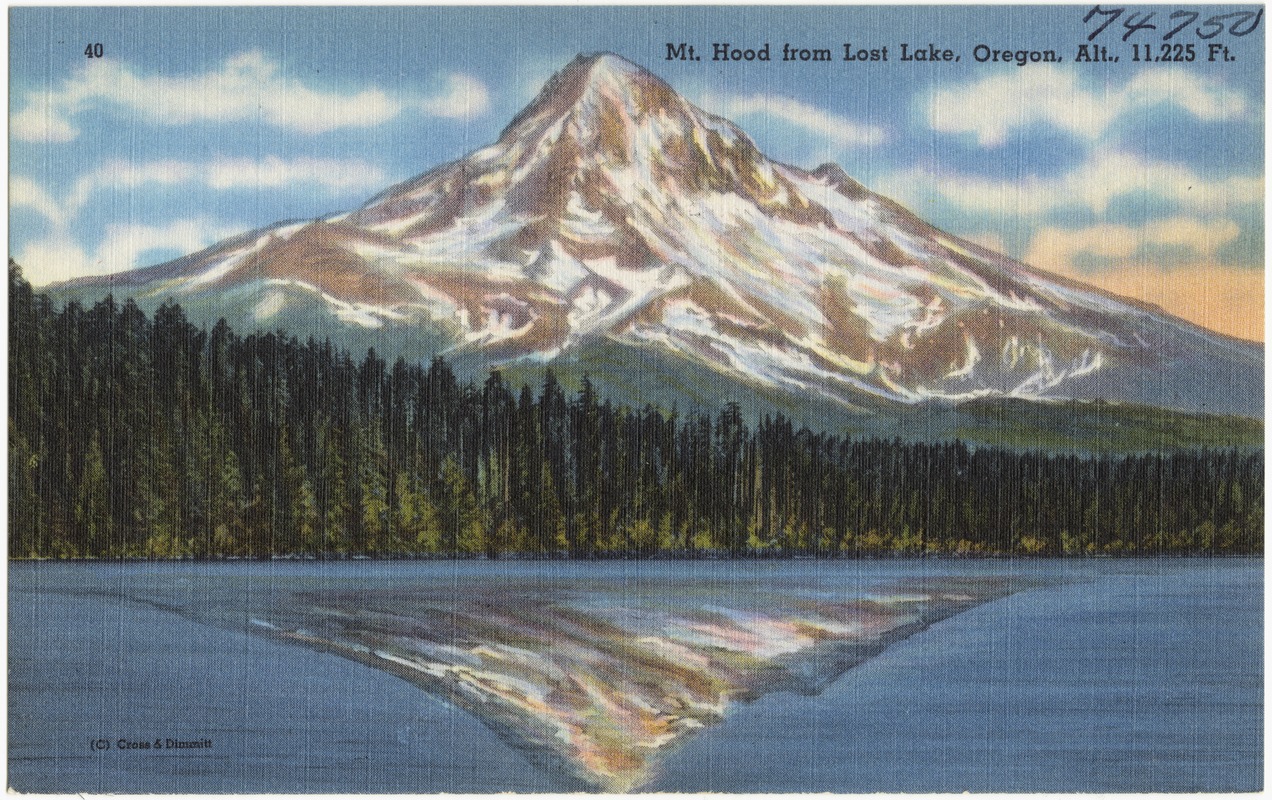 Mt. Hood from Lost Lake, Oregon, alt., 11,225 ft. - Digital Commonwealth