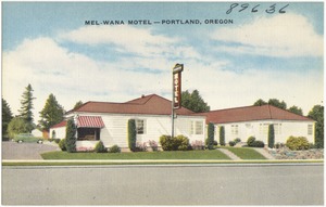 Mel-Wana Motel -- Portland, Oregon