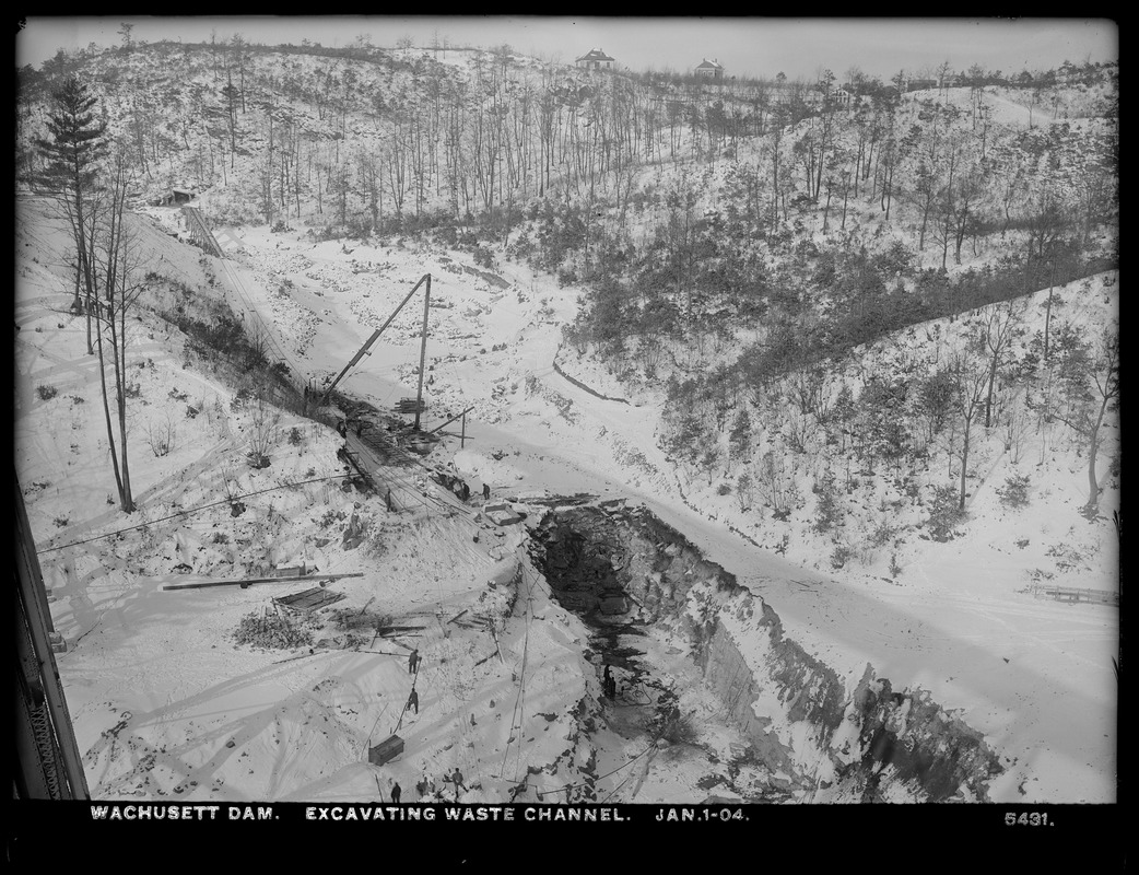 Wachusett Dam, excavating waste channel, Clinton, Mass., Jan. 1, 1904