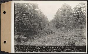 Contract No. 80, High Level Distribution Reservoir, Weston, looking east from Sta. 11+00+/- showing cut for fence line between corners 3 and 4, high level distribution reservoir, Weston, Mass., Jul. 2, 1940