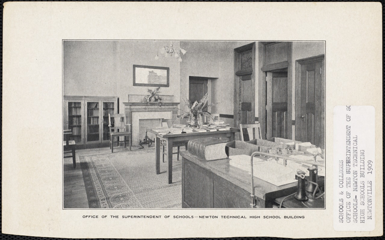 Superintendent's office , Newton Technical High School