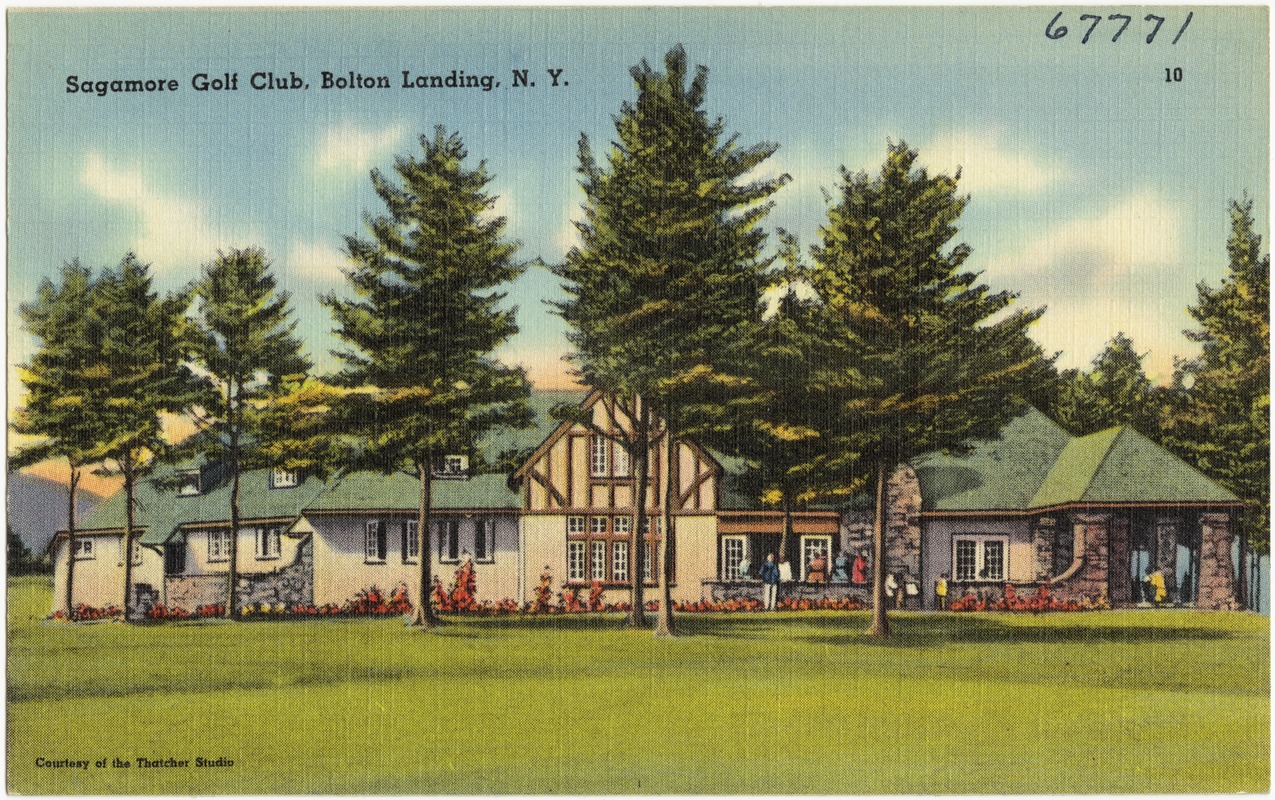 Sagamore Golf Club, Bolton Landing, N. Y.