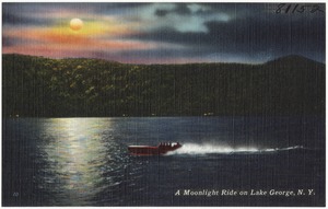 A moonlight ride on Lake George, N. Y.