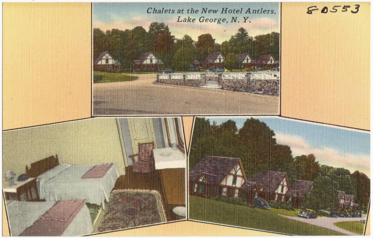 Chalets at the New Hotel Antlers, Lake George, N. Y.