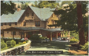 The main lodge at "Alpine Village"