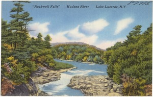 "Rockwell Falls" Hudson River, Lake Luzerne, N. Y.