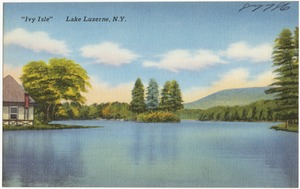 "Ivy Isle" Lake Luzerne, N.Y.